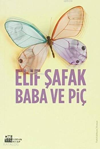 Baba ve Piç - Elif Şafak