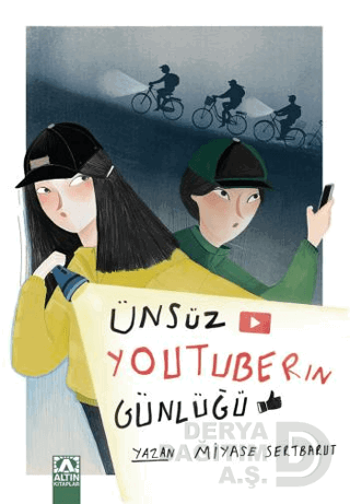 ÜNSÜZ YOUTUBERIN GÜNLÜĞÜ / MİYASE SERTBARU