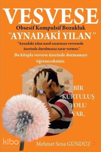 Vesvese Aynadaki Yılan