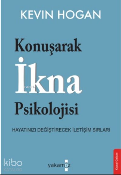 Konuşarak İkna Psikolojisi