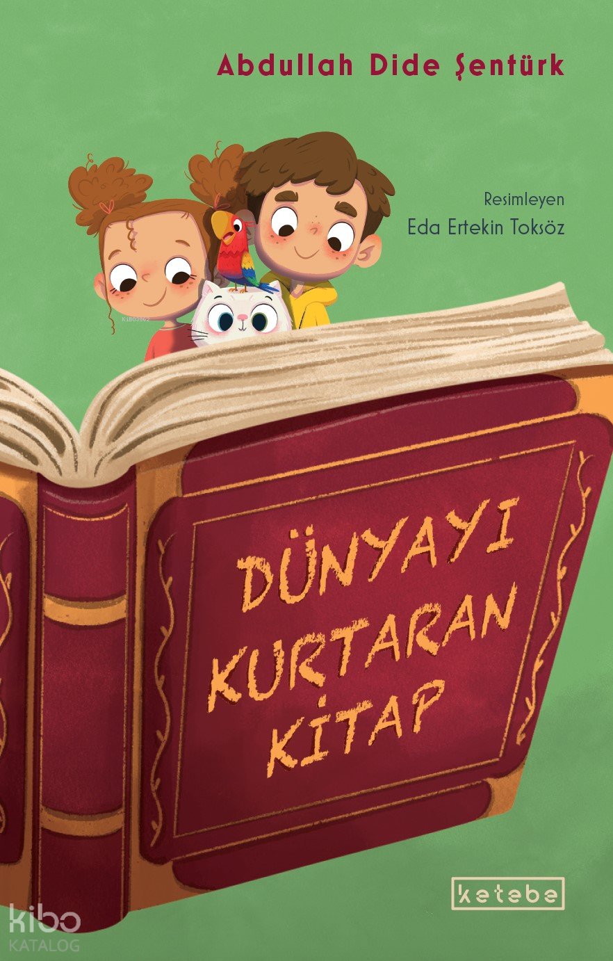 Dünyayı Kurtaran Kitap