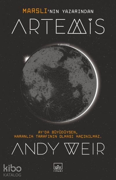 Artemis - Andy Weir
