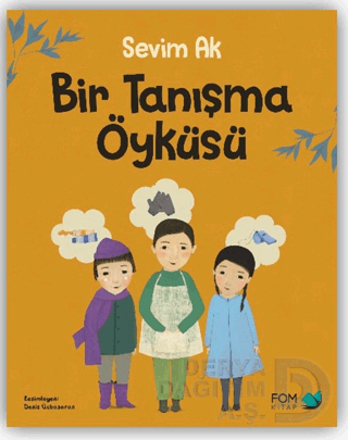 BİR TANIŞMA ÖYKÜSÜ