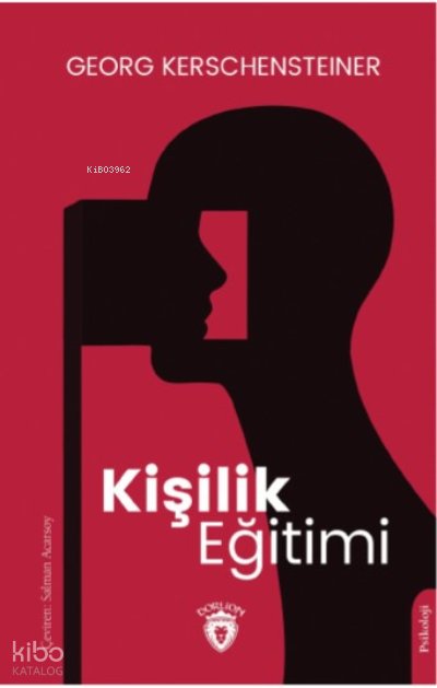 Kişilik Eğitimi - Georg Kerschensteiner