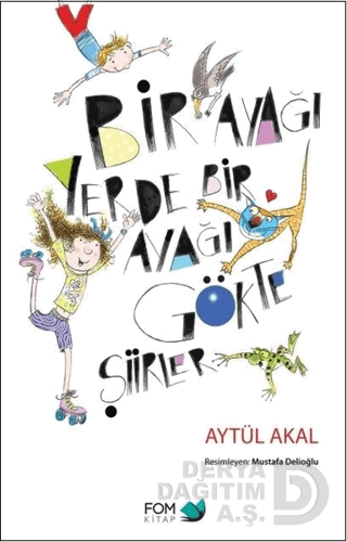 BİR AYAĞI YERDE BİR AYAĞI GÖKTE ŞİİRLER