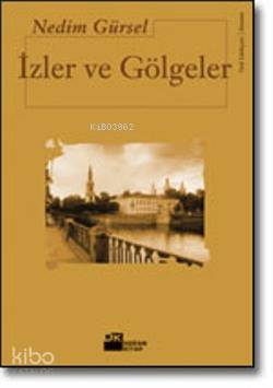 İzler ve Gölgeler