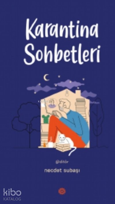 Karantina Sohbetleri - Necdet Subaşı