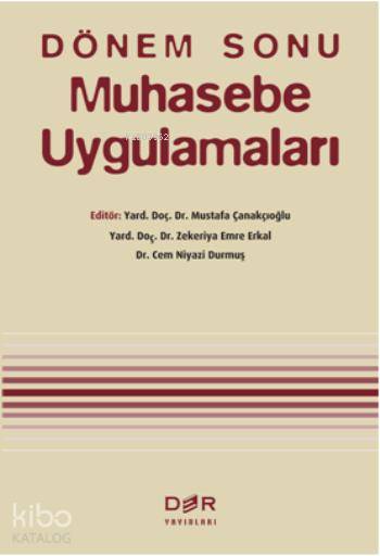 Dönem Sonu Muhasebe Uygulamaları