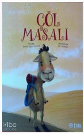 Çöl Masalı - Kudret Ayşe Yılmaz