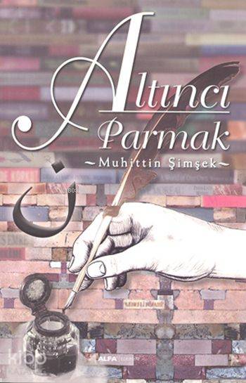Altıncı Parmak - Muhittin Şimşek