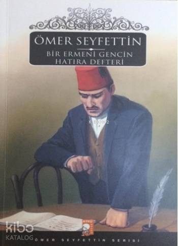 Bir Ermeni Gencin Hatıra Defteri