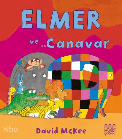 Elmer ve Canavar - David Mckee