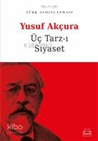 Üç Tarz-ı Siyaset