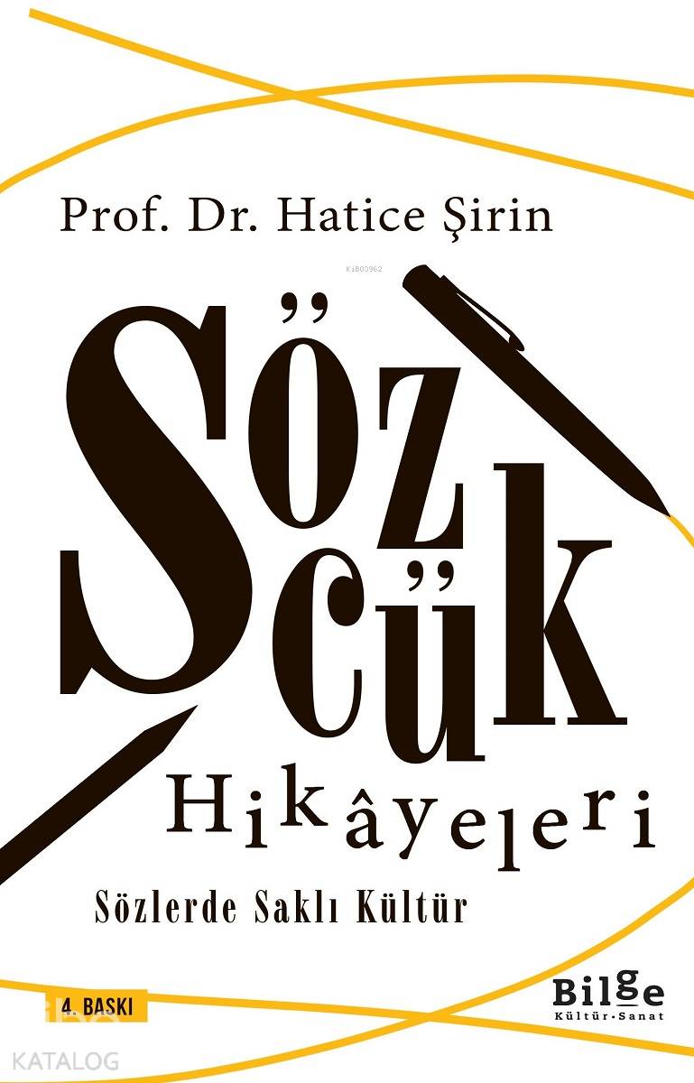 Sözcük Hikayeleri - Hatice Şirin