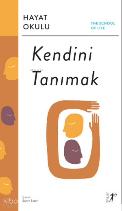 Kendini Tanımak The School of Life / Hayat Okulu