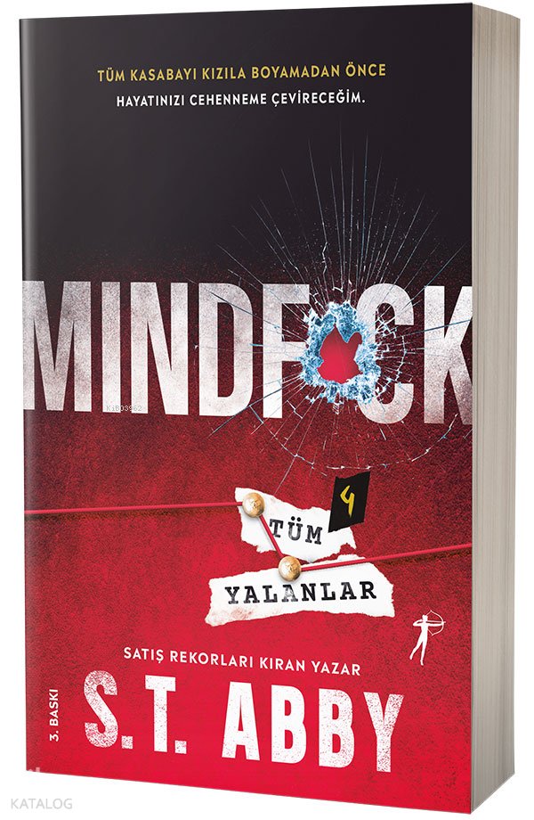Mindfck 4 - Tüm Yalanlar - S. T. Abby