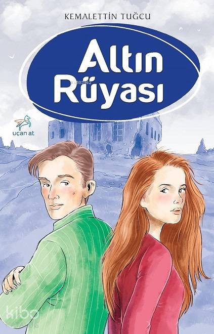 Altın Rüyası - Kemalettin Tuğcu