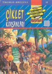 Çiklet Korsanları - Thomas Brezina