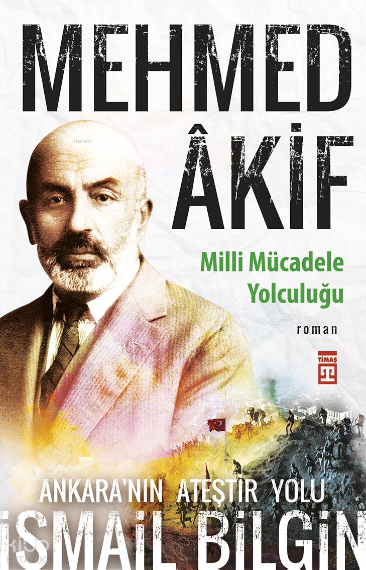 Ankara'nın Ateştir Yolu - İsmail Bilgin