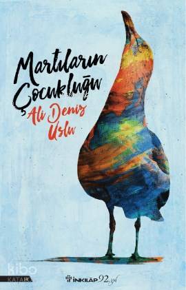Martıların Çocukluğu - Ali Deniz Uslu