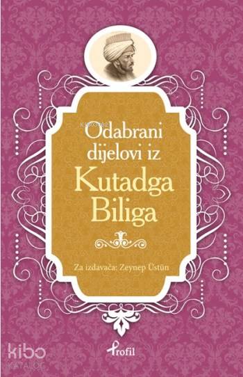 Kutadgu Bilig - Zeynep Üstün