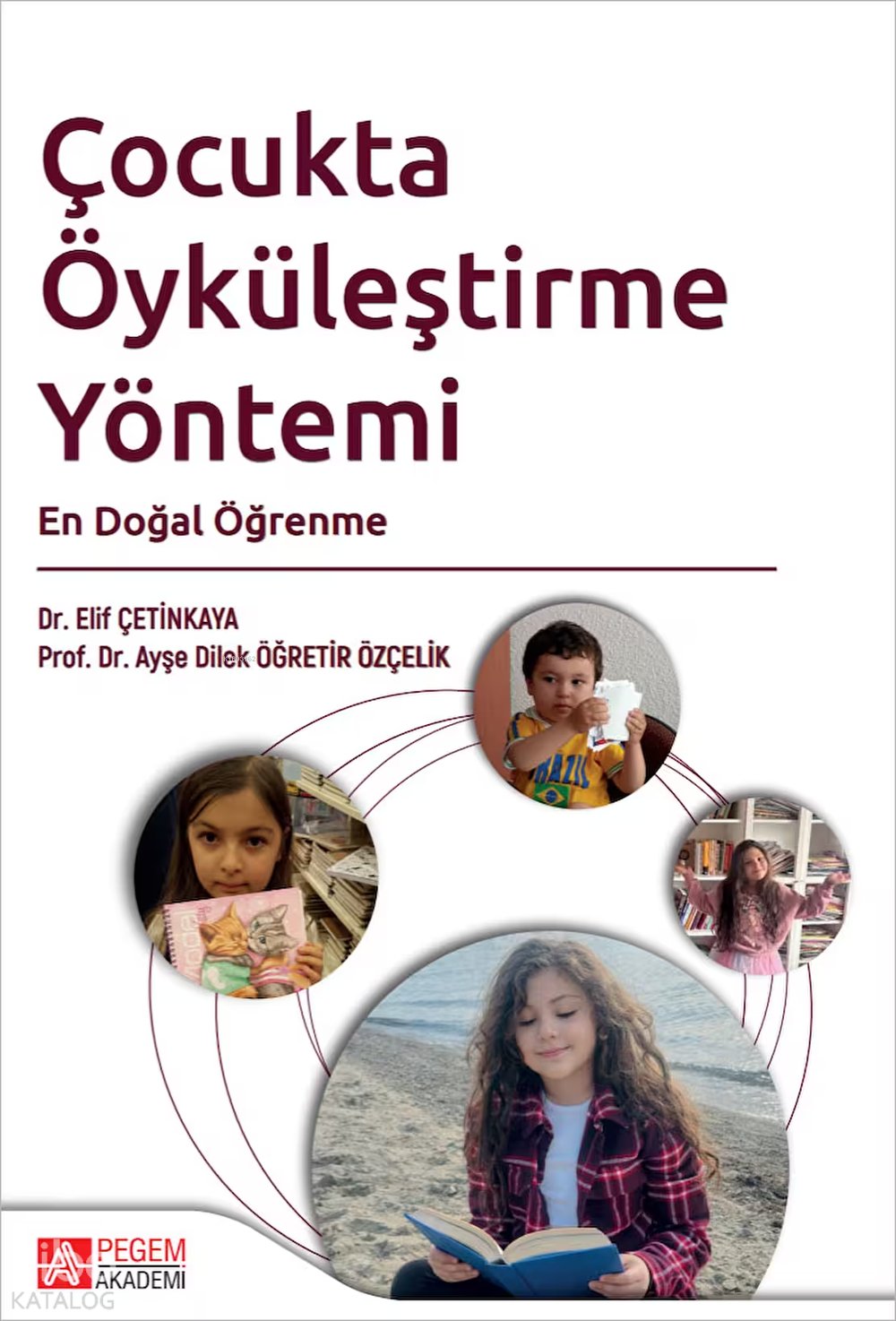Çocukta Öyküleştirme Yöntemi
