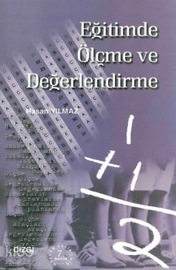 Eğitimde Ölçme ve Değerlendirme - Hasan Yılmaz