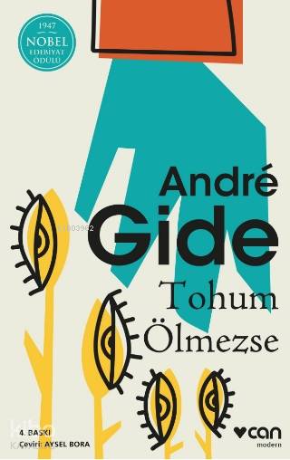 Tohum Ölmezse - Andre Gide