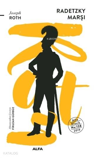 Radetzky Marşı - Joseph Roth