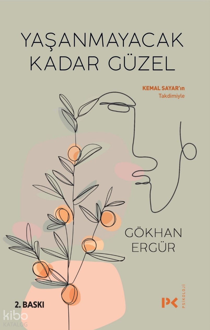 Yaşanmayacak Kadar Güzel - Gökhan Ergür