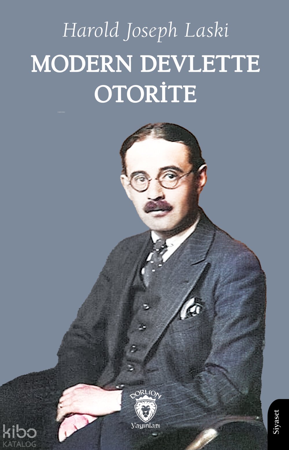 Modern Devlette Otorite - Harold Joseph Laski