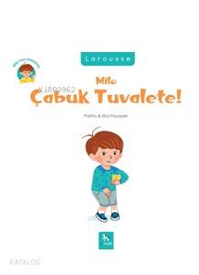 Milo Çabuk Tuvalete !