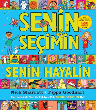 Senin Seçimin Senin Hayalin - Pippa Goodhart