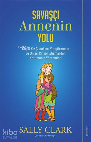 Savaşçı Annenin Yolu - Sally Clark