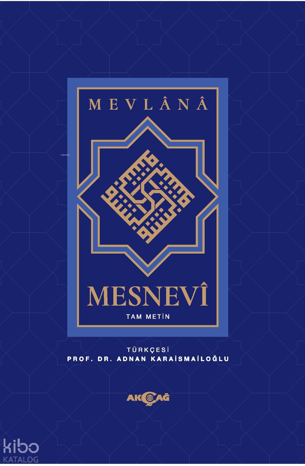 Mesnevî (Tek Cilt, Tam Metin) - Mevlânâ Celâleddîn-i Rûmî