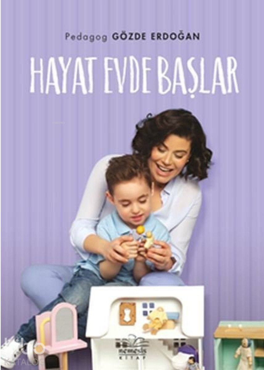 Hayat Evde Başlar - Gözde Erdoğan
