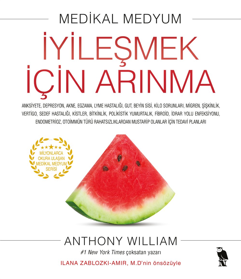 İyileşmek İçin Arınma - Anthony William