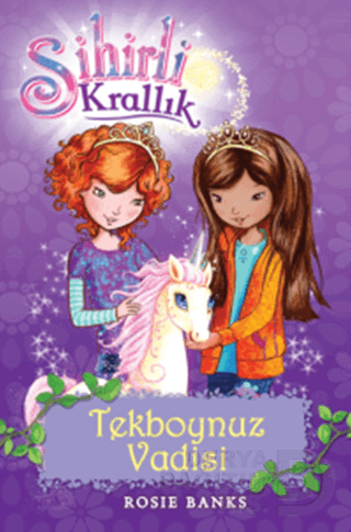 SİHİRLİ KRALLIK 2 TEKBOYNUZ VADİSİ