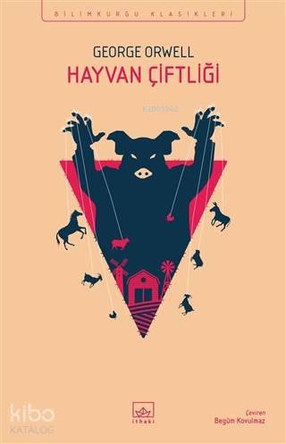 HAYVAN ÇİFTLİĞİ - GEORGE ORWELL