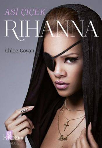 Asi Çiçek Rihanna - Chloe Govan