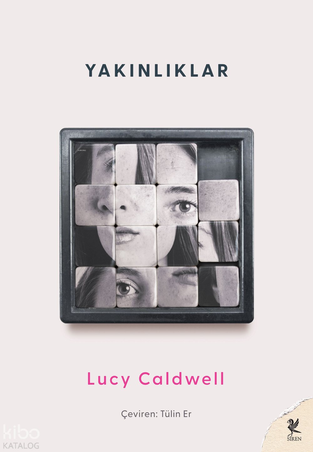Yakınlıklar - Lucy Caldwell
