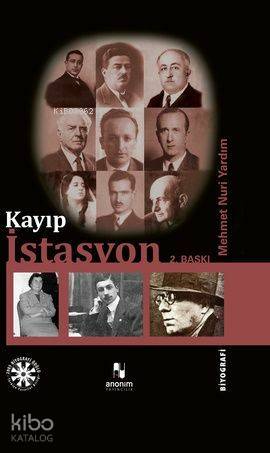 Kayıp İstasyon - Mehmet Nuri Yardım