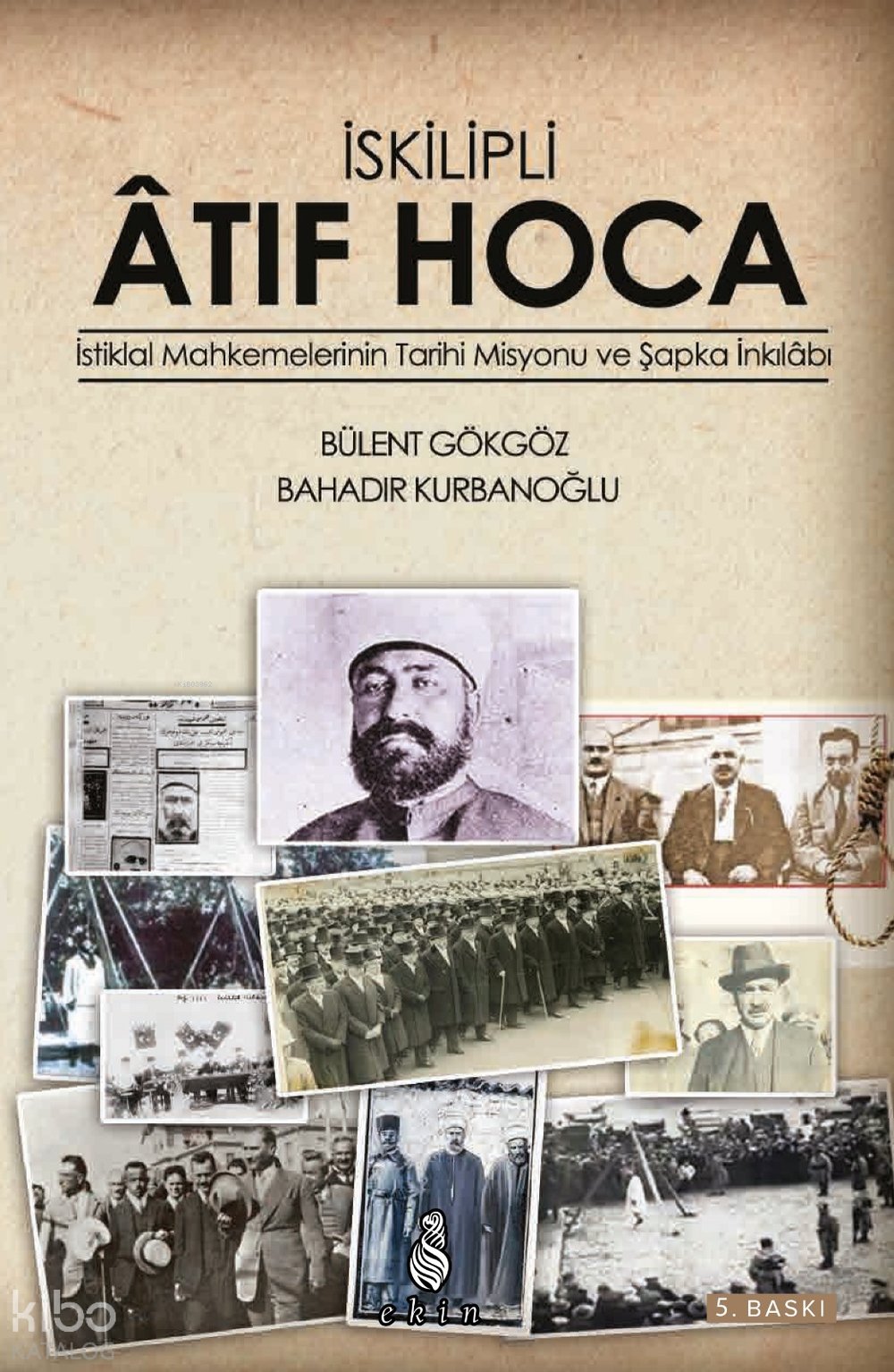 İskilipli Atif Hoca - Bahadır Kurbanoğlu