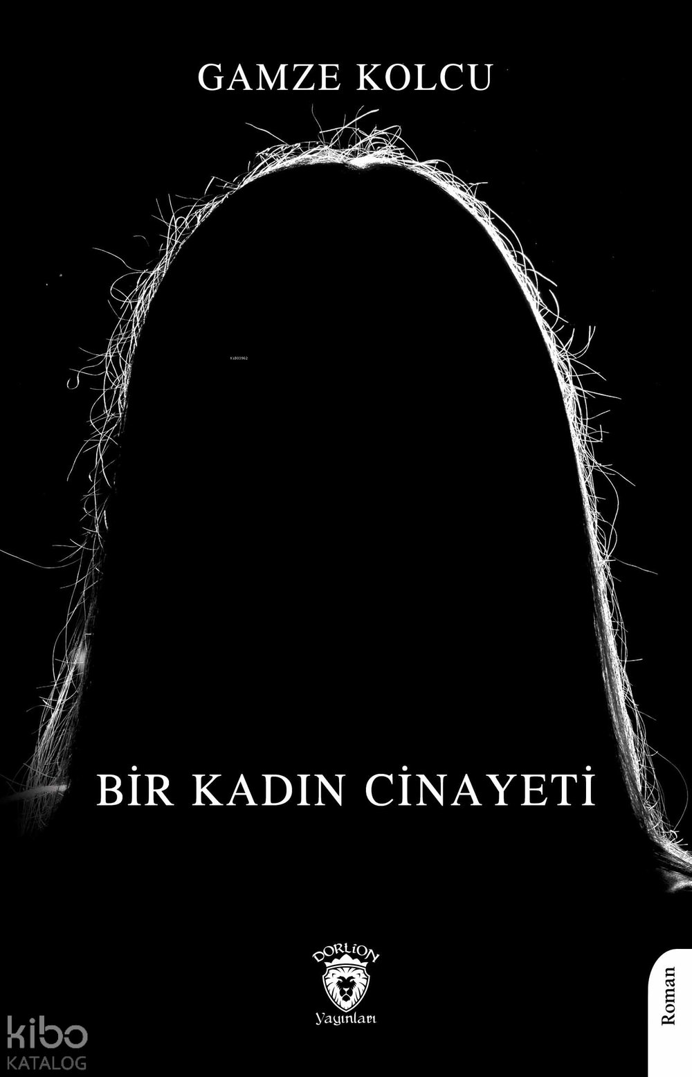 Bir Kadın Cinayeti