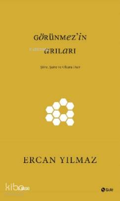 Görünmez'in Arıları