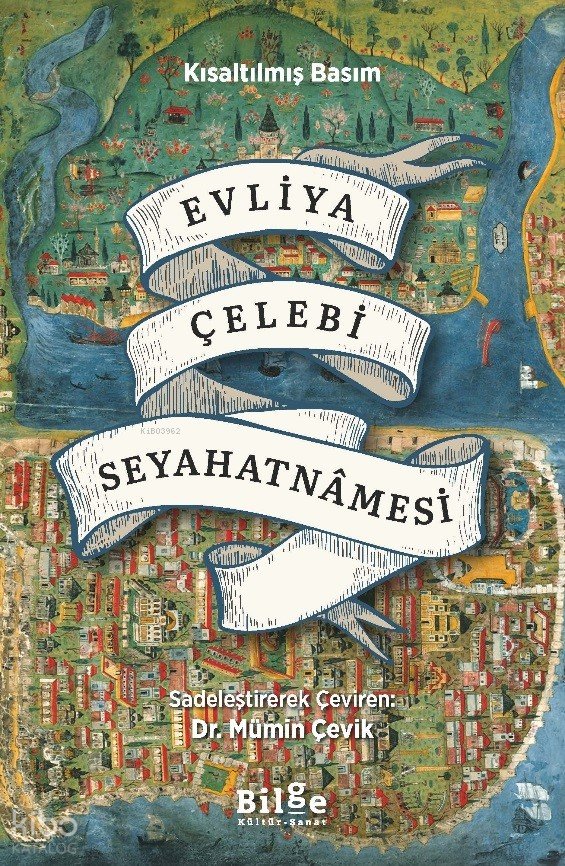 Evliya Çelebi Seyahatnamesi - Evliyâ Çelebi