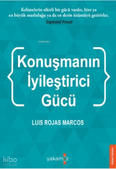 Konuşmanın İyileştirci Gücü