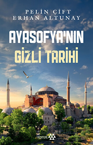 AYASOFYANIN GİZLİ TARİHİ