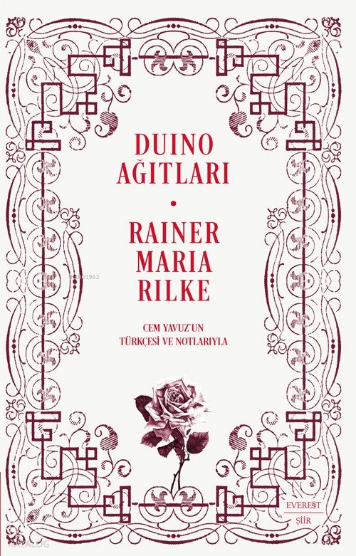 Duino Ağıtları - Rainer Maria Rilke