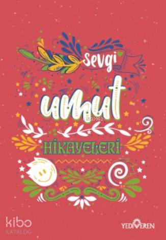 Umut Hikayeleri - Akif Bayrak